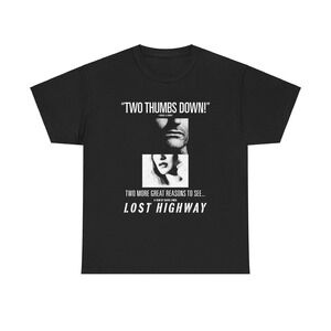 Lost Highway Two Thumbs Down - David Lynch Movie Shirt Black